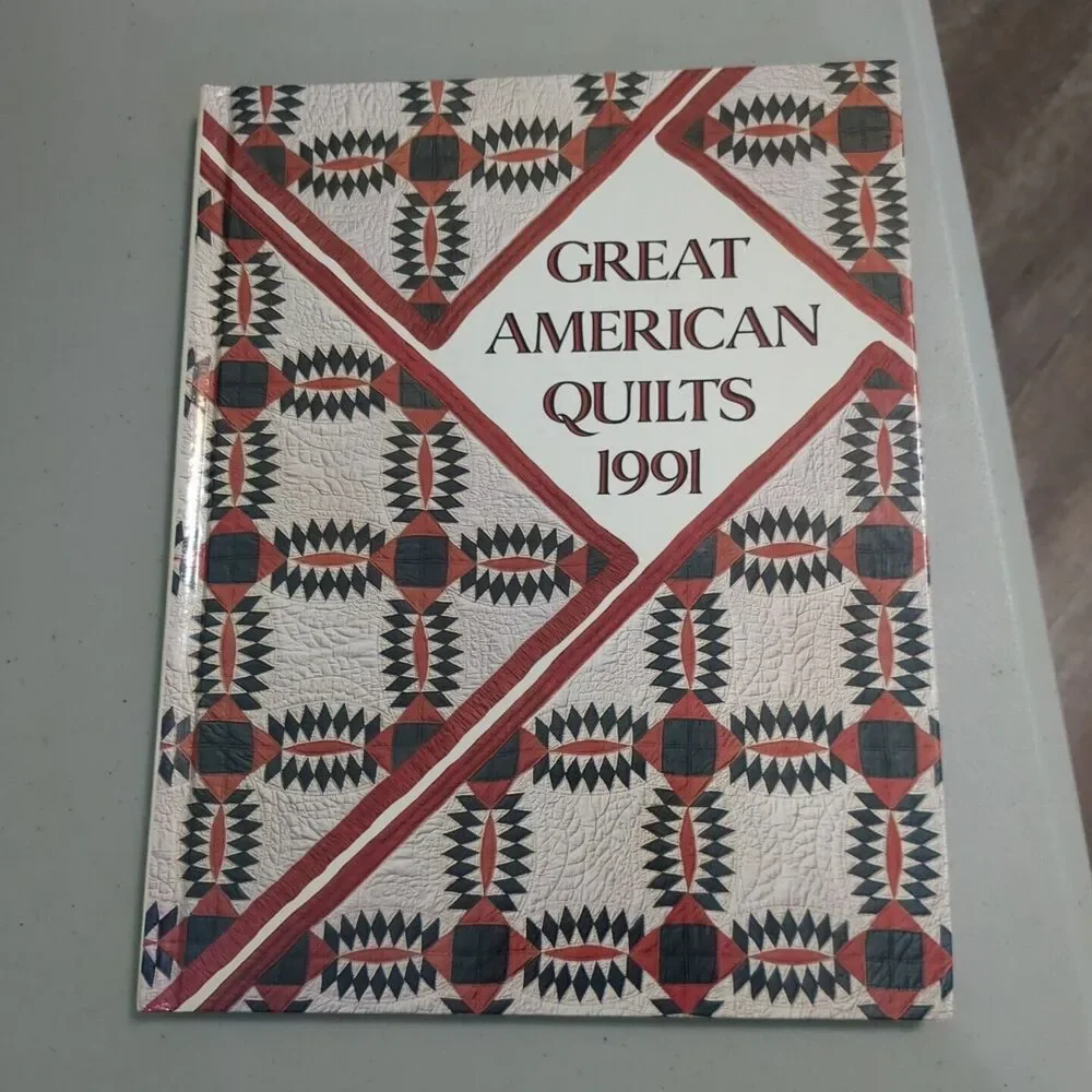Great American Quilts 1991 Hardcover Book Compiled & Edited by Sandra L. O'Brien